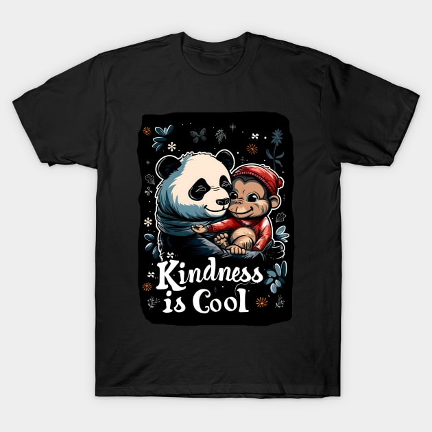 Kindness is Cool-Panda and Monkey 2 T-Shirt by Peter Awax